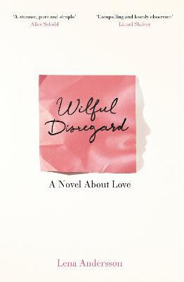 Wilful Disregard(English, Electronic book text, Andersson Lena)
