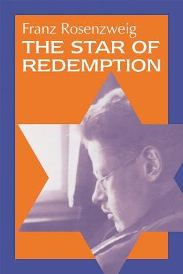 The Star of Redemption(English, Paperback, Rosenzweig Franz)