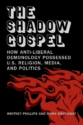 The Shadow Gospel(English, Paperback, Phillips Whitney)
