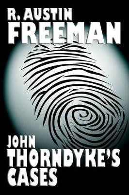 John Thorndyke's Cases(English, Paperback, Freeman R Austin)
