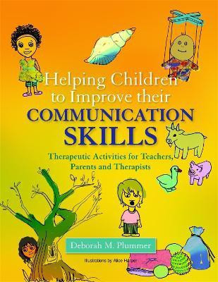 Helping Children to Improve their Communication Skills(English, Paperback, Plummer Deborah)