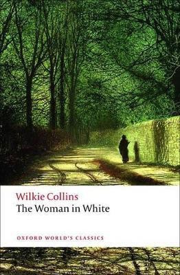 The Woman in White(English, Paperback, Collins Wilkie)