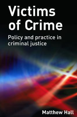 Victims of Crime(English, Paperback, Hall Matthew)