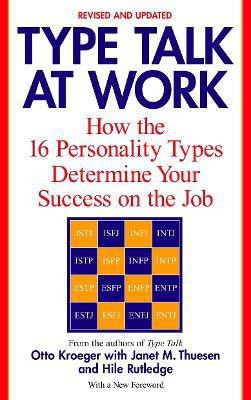 Type Talk at Work (Revised)(English, Paperback, Kroeger Otto)