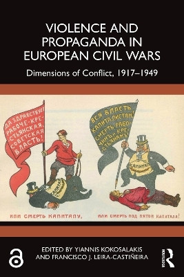 Violence and Propaganda in European Civil Wars(English, Paperback, unknown)
