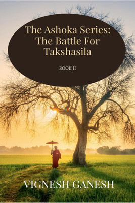 The Ashoka Series(English, Paperback, Vignesh Ganesh)