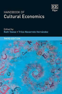 Handbook of Cultural Economics, Third Edition(English, Hardcover, unknown)
