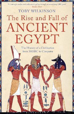 The Rise and Fall of Ancient Egypt(English, Paperback, Wilkinson Toby)