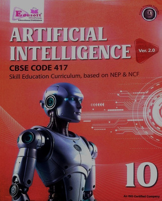 EDUSOFT ARTIFICIAL INTELLIGENCE CLASS 10 CBSE CODE 417 VER. 2.0(Paperback, DEEPU PRKASHAN)