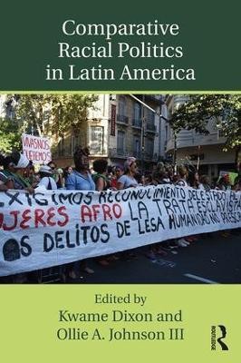 Comparative Racial Politics in Latin America(English, Paperback, unknown)