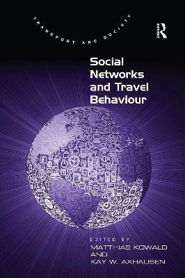 Social Networks and Travel Behaviour(English, Paperback, Kowald Matthias)