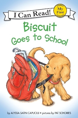 Biscuit Goes to School(English, Paperback, Capucilli Alyssa Satin)