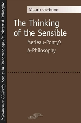 The Thinking of the Sensible(English, Paperback, Carbone Mauro)