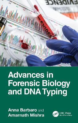 Advances in Forensic Biology and DNA Typing(English, Hardcover, Barbaro Anna)