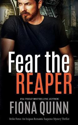 Fear The Reaper(English, Paperback, Quinn Fiona)