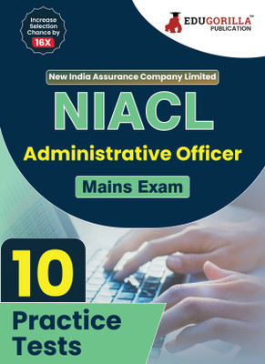 NIACL Administrative Officer (AO) Mains Exam Book  - 2024 (English Edition) - New India Assurance Company Limited - 10 Practice Tests (2000 Solved Questions) with Free Access To Online Tests(Paperback, EduGorilla Prep Experts)
