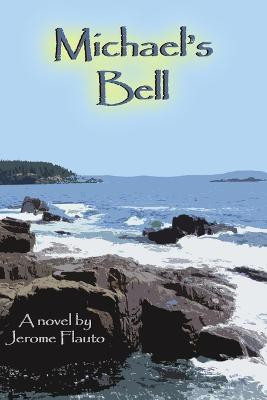 Michael's Bell(English, Paperback, Flauto Jerome)