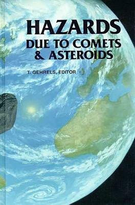 Hazards Due to Comets and Asteroids(English, Paperback, Schumann A. M.)