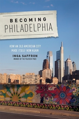 Becoming Philadelphia(English, Electronic book text, Saffron Inga)