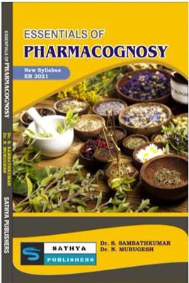 Pharmacognosy (I Year ER 2020 New)(Paperback, Dr.N.Murugesh, Dr.S.Sambath Kumar)