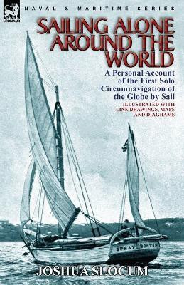 Sailing Alone Around the World(English, Paperback, Slocum Joshua Captain)