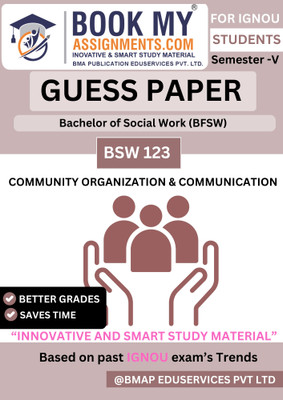 IGNOU BSW 123 Exam Preparation Book | Community Organization & Communication | Bachelor of Social Work (BFSW) | Guess Paper with Important Questions | 80 GSM Paper (Hindi Edition)(Paperback, BMA Publication)