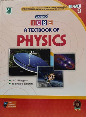 CANDID ICSE A TEXTBOOK OF PHYSICS CLASS-9(Paperback, S C BHARGAVA, N. BHARATA LAKSHMI)