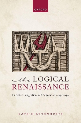 The Logical Renaissance(English, Hardcover, Ettenhuber Katrin)