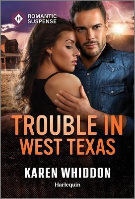 Trouble in West Texas(English, Paperback, Whiddon Karen)