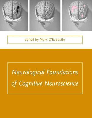 Neurological Foundations of Cognitive Neuroscience(English, Hardcover, unknown)
