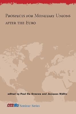 Prospects for Monetary Unions after the Euro(English, Hardcover, De Grauwe Paul)