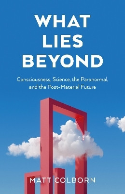 What Lies Beyond(English, Paperback, Colborn Matt)