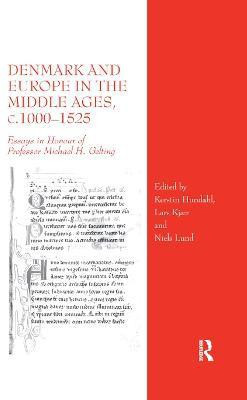 Denmark and Europe in the Middle Ages, c.1000-1525(English, Paperback, unknown)
