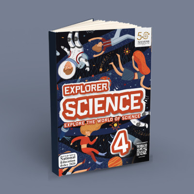 Explorer Science - Primary School Textbook for Class 4 (Based on the spirit of National Education Policy 2020)(Paperback, Yati Dutta)