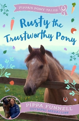 Rusty the Trustworthy Pony(English, Paperback, Funnell Pippa)