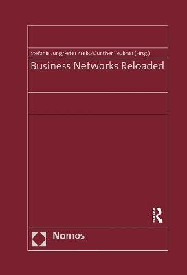 Business Networks Reloaded(English, Paperback, Krebs Peter)