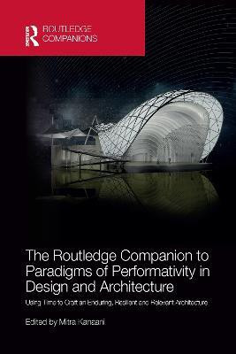 The Routledge Companion to Paradigms of Performativity in Design and Architecture(English, Paperback, unknown)