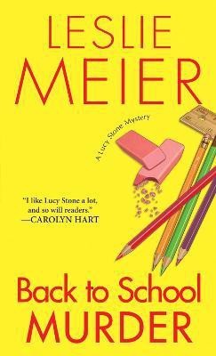 Back To School Murder(English, Paperback, Meier Leslie)