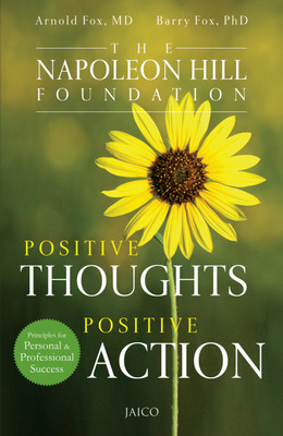 Positive Thoughts Positive Action(English, Paperback, Fox Arnold)