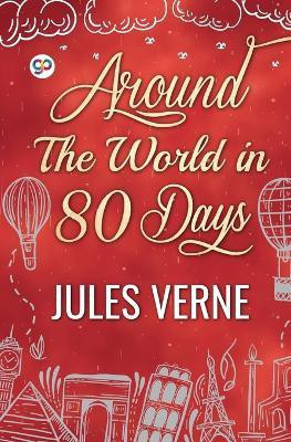 Around the World in Eighty Days(English, Paperback, Verne Jules)