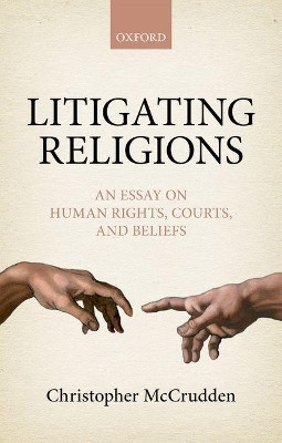 Litigating Religions(English, Hardcover, McCrudden Christopher)