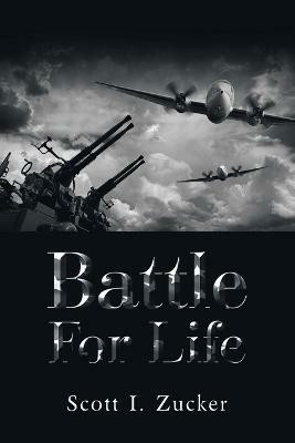 Battle for Life(English, Paperback, Zucker Scott I)
