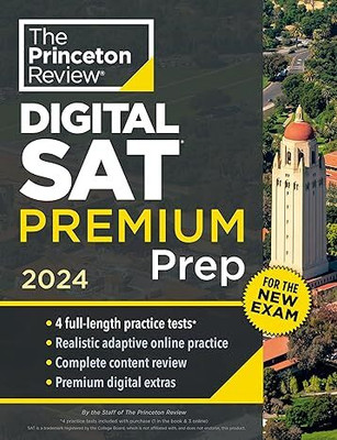 Princeton Review Digital SAT Premium Prep, 2024(Paperback, Princeton Review)