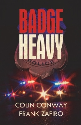 Badge Heavy(English, Paperback, Conway Colin)