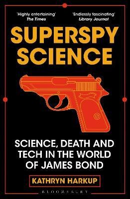 Superspy Science(English, Paperback, Harkup Kathryn)