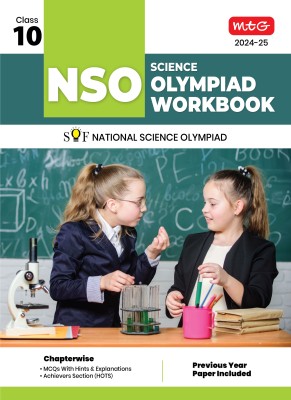 MTG National Science Olympiad (NSO) Workbook for Class 10 - Quick Recap, MCQs, Previous Years Solved Paper and Achievers Section - SOF Olympiad Preparation Books For 2024-2025 Exam(Paperback, ANIL AHLAWAT)