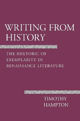 Writing from History(English, Paperback, Hampton Timothy)
