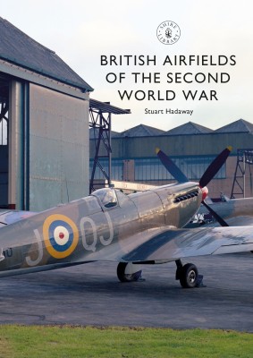 British Airfields of the Second World War(English, Paperback, Hadaway Stuart)