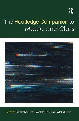 The Routledge Companion to Media and Class(English, Electronic book text, unknown)