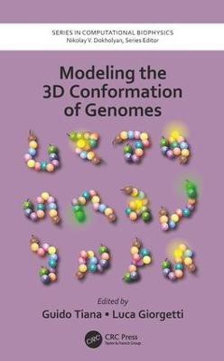 Modeling the 3D Conformation of Genomes(English, Hardcover, unknown)